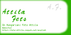 attila fets business card